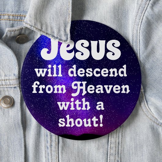 Jesus will descend button (Beispiel)