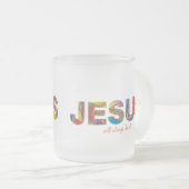 Jesus wird es immer Mattierte Tasse reparieren (VorderseiteRechts)