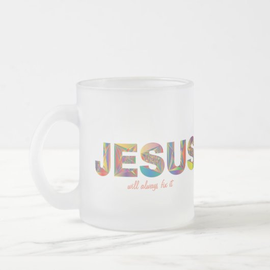 Jesus wird es immer Mattierte Tasse reparieren (Links)