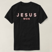 Jesus Won T-Shirt (Design vorne)