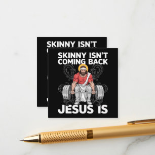 Jesus Workout Gym Skinny kommt nicht zurück Begleitkarte