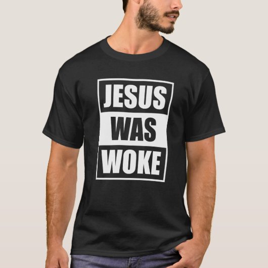 Jesus wurde 2 Geweckt T-Shirt (Vorderseite)