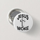 Jesus wurde Geweckt Button (Vorne & Hinten)