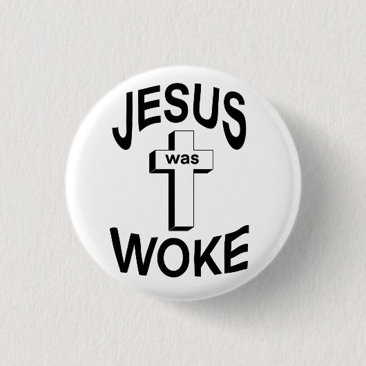 Jesus wurde Geweckt Button (Vorderseite)