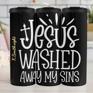 Jesus wusch meine Sünden weg Thermosbecher