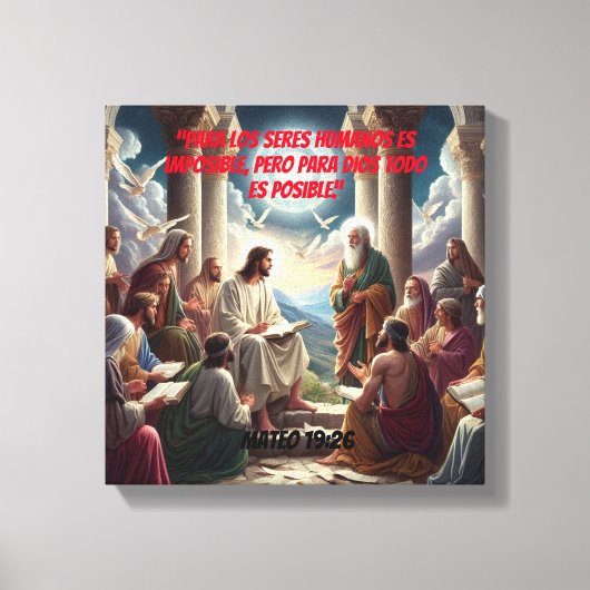 Jesús y los Discípulos: Mateo 19:26 Leinwanddruck (Vorderseite)