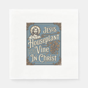 Jesus Zimmerpflanze Rebe In Christus Jesus Zimmerp Serviette