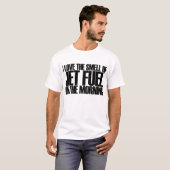 Jet Fuel T-Shirt (Vorne ganz)
