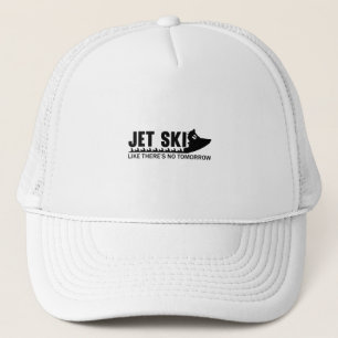 Jet Ski, als gäbe es morgen kein Jetski Jet Skiing Truckerkappe