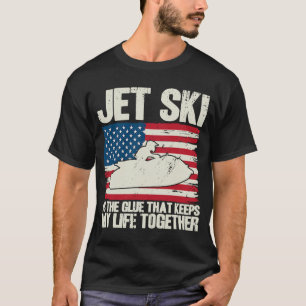 Jet Ski Behalte mein Leben zusammen mit der amerik T-Shirt