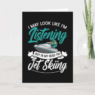 Jet Ski mag ich aussehen, als höre ich Jet Ski Karte