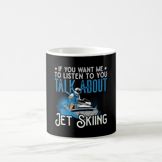 Jet Ski, wenn du mir Will Jet Skiing Water Jetski Kaffeetasse (Mittel)