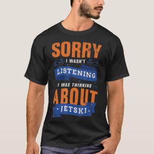 Jetski Water Sports Hobby T-Shirt