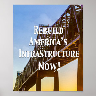 Jetzt Amerikas Infrastruktur wieder aufbauen! Poster
