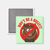 Jetzt aufhören zu schikanieren: Schurke nicht vor Magnet (Vorderseite/Rückseite)