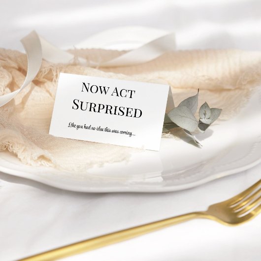 Jetzt benehmen Sie sich wie überraschte Trauzeugin Karte