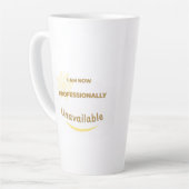 Jetzt bin ich beruflich nicht mehr verfügbar milchtasse (Linke Ecke)