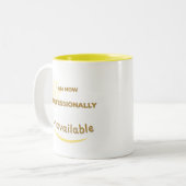 Jetzt bin ich beruflich nicht mehr verfügbar zweifarbige tasse (Vorderseite Links)
