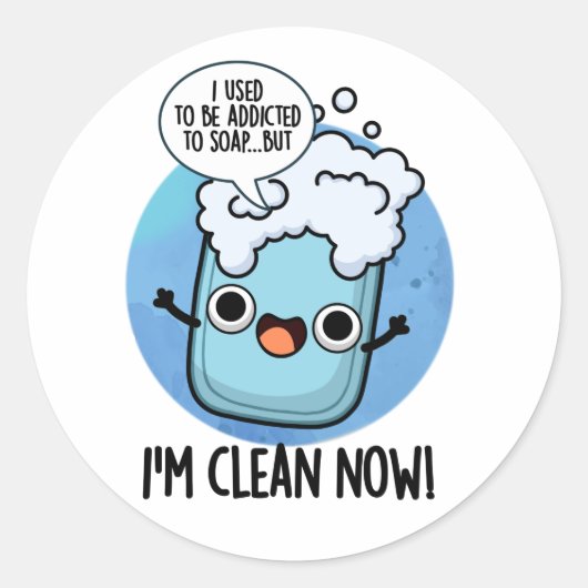 Jetzt bin ich sauber und lustig, der Seifenpuppe v Runder Aufkleber (Vorderseite)