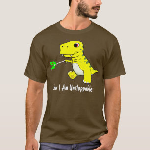 Jetzt bin ich unaufhaltsam Dinosaur Funny TRex ( ) T-Shirt