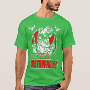 Jetzt bin ich unaufhaltsam Funny TRex Geschenk Vin T-Shirt