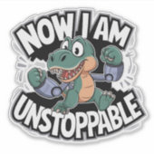 Jetzt bin ich unaufhaltsam lustig T-Rex mit Robote Aufkleber (Vorderseite)