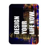 Jetzt dein Leben gestalten Magnet (Vertikal)