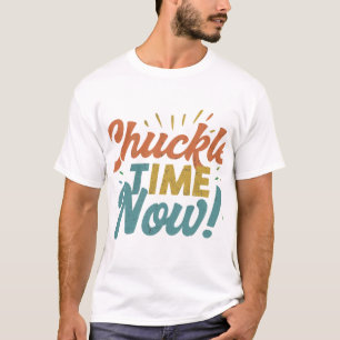 Jetzt die Zeit verkürzen. T-Shirt