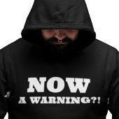 JETZT eine Warnung? T-Shirt