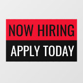 Jetzt einstellen: Heute Schlichtes Berufliches Unt Fensteraufkleber (Blatt)