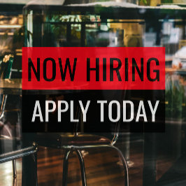 Jetzt einstellen: Heute Schlichtes Berufliches Unt Fensteraufkleber