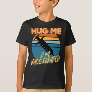 Jetzt geimpfte Gratis-Hugs Covid mich umarmen T-Shirt