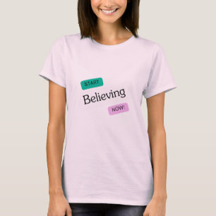 Jetzt glauben, phantastisches neues Design T-Shirt