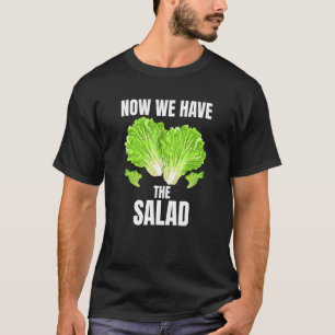 Jetzt haben wir die salad-denglischen Veganer T-Shirt