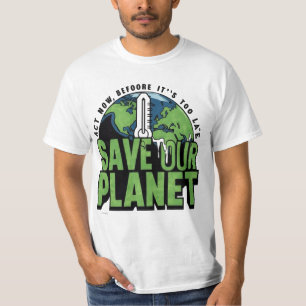Jetzt handeln, bevor es zu spät ist, unseren Plane T-Shirt