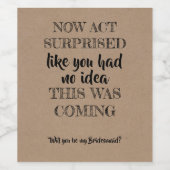 Jetzt handeln überraschend - Vorschlag von Funny B Weinetikett (Einzelnes Label)