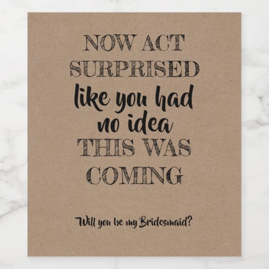 Jetzt handeln überraschend - Vorschlag von Funny B Weinetikett (Einzelnes Label)