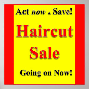 Jetzt handeln und Gerettet Haircut Sale Poster Mat