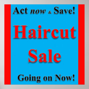 Jetzt handeln und Gerettet Haircut Sale Poster Mat