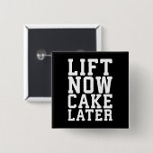 Jetzt heben, Kuchen später - Carbon - Funny Workou Button (Vorne & Hinten)