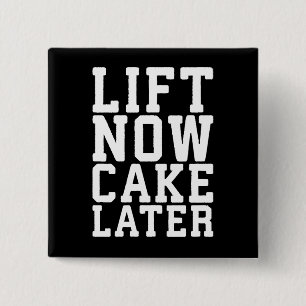 Jetzt heben, Kuchen später - Carbon - Funny Workou Button