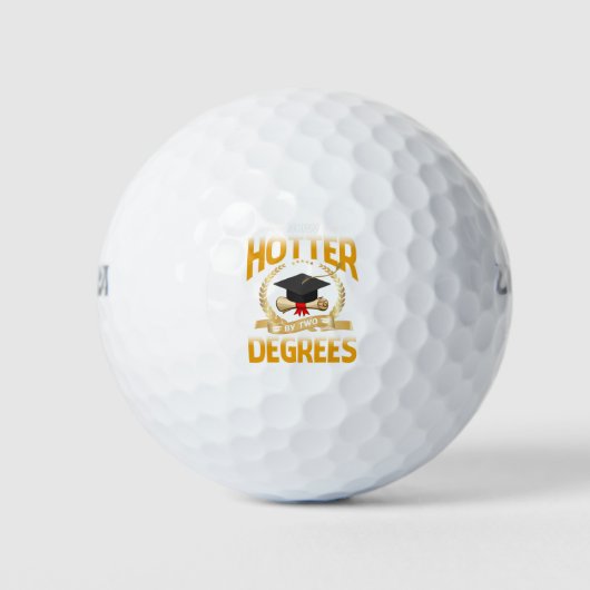 Jetzt heißer durch zwei Grad Bachelor Master Docto Golfball (Vorderseite)