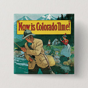 Jetzt ist Colorado Time Button