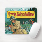Jetzt ist Colorado Time Mousepad (Mit Mouse)