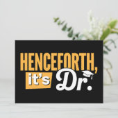 Jetzt ist es Dr. Doktorand Doktorat Doktortitel Einladung (Stehend Vorderseite)