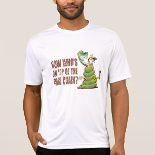 Jetzt ist wer auf die Nahrungskette? T-Shirt