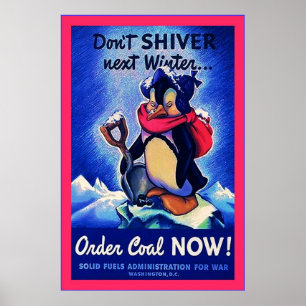 Jetzt Kohle bestellen!~Vintager Weltkrieg 2 Poster