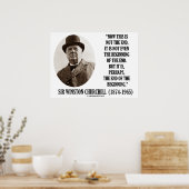 Jetzt nicht das Ende (Winston Churchill) Poster (Küche)