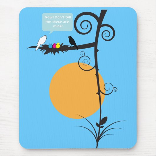 Jetzt! Nicht sagen Sie mir, dass diese meine sind Mousepad (Vorne)