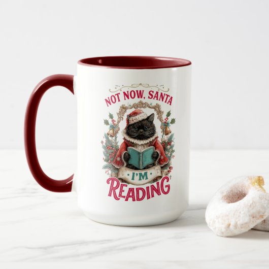 Jetzt nicht, Santa, ich lese gerade Tasse (Mit Donut)
